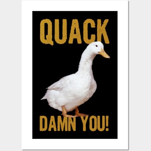 MythBusters Quack damn you. Posters and Art